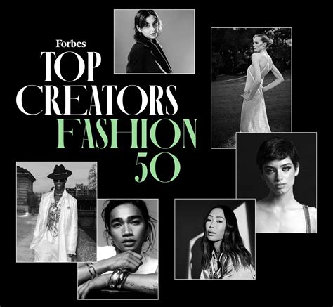 Forbes Top Creators: Fashion 50, The Millionaire Tastemakers 